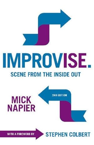 Seller image for Improvise: Scene from the Inside Out by Mick Napier [Paperback ] for sale by booksXpress