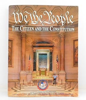 We the People.the Citizen and the Constitution