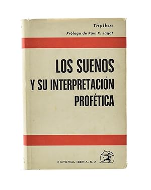 Imagen del vendedor de LOS SUEÑOS Y SU INTERPRETACIÓN PROFÉTICA a la venta por Librería Monogatari