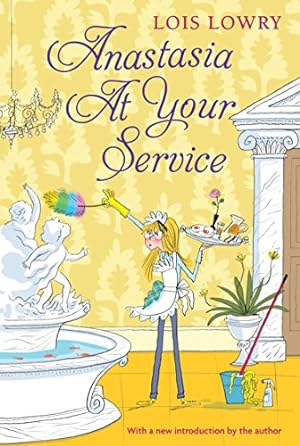 Seller image for Anastasia at Your Service (An Anastasia Krupnik story) by Lowry, Lois [Paperback ] for sale by booksXpress