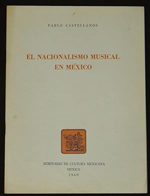 El Nacionalismo Musical En México