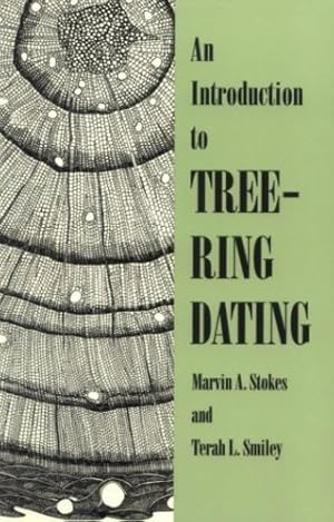 Seller image for An Introduction to Tree-Ring Dating by Stokes, Marvin A., Smiley, Terah L. [Paperback ] for sale by booksXpress