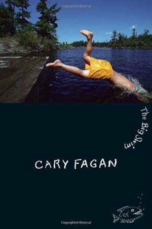 Seller image for The Big Swim by Fagan, Cary [Paperback ] for sale by booksXpress