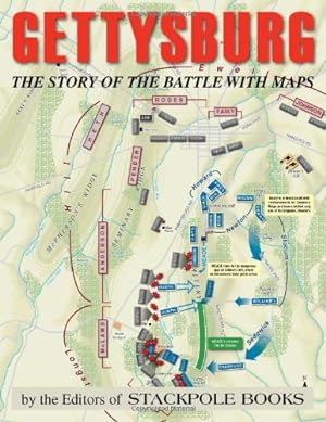 Seller image for Gettysburg: The Story of the Battle with Maps by Reisch, David [Paperback ] for sale by booksXpress