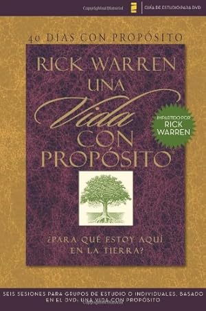 Imagen del vendedor de 40 días con propósito- Guía de estudio del DVD: Seis sesiones para grupos de estudio o individuales basado en el DVD: Una vida con propósito (Guía de estudio para DVD) (Spanish Edition) by Warren, Rick [Paperback ] a la venta por booksXpress