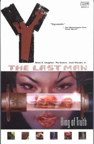 Seller image for Y: The Last Man - Ring of Truth. Vol. 5. for sale by FIRENZELIBRI SRL