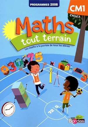 maths tout terrain : CM1 ; fichier de l'élève (édition 2008)