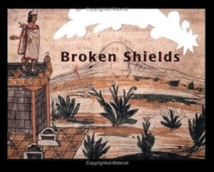 Seller image for Broken Shields (Stella) by Libura, Krystyna, Burr, Claudia, Urrutia, Maria Cristina [Paperback ] for sale by booksXpress