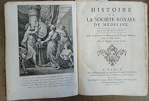 Histoire de La Societe Royal de Medecine annee MDDLXXVI - 2 Bände in einem Buch. Avec les Memoire...