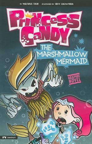 Imagen del vendedor de The Marshmallow Mermaid (Princess Candy) by Dahl, Michael [Paperback ] a la venta por booksXpress