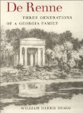 de Renne - Three Generations of a Georgia Family