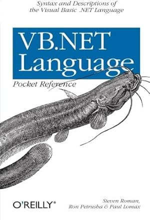 Immagine del venditore per VB.NET Language Pocket Reference by Steven Roman, PhD, Petrusha, Ron, Lomax, Paul [Paperback ] venduto da booksXpress