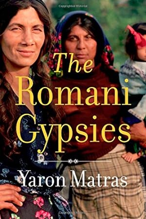 Immagine del venditore per The Romani Gypsies by Matras, Yaron [Hardcover ] venduto da booksXpress