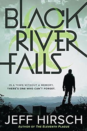 Seller image for Black River Falls by Hirsch, Jeff [Paperback ] for sale by booksXpress