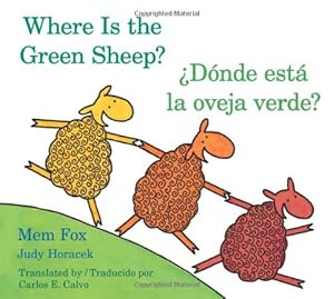 Seller image for Donde esta la oveja verde?/Where Is the Green Sheep? (English and Spanish Edition) by Fox, Mem [Board book ] for sale by booksXpress