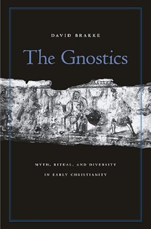 Immagine del venditore per The Gnostics: Myth, Ritual, and Diversity in Early Christianity by Brakke, David [Paperback ] venduto da booksXpress
