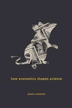 Immagine del venditore per How Economics Shapes Science by Stephan, Paula [Paperback ] venduto da booksXpress