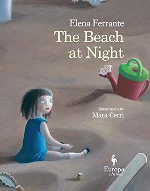 Seller image for The Beach at Night by Ferrante, Elena [Hardcover ] for sale by booksXpress