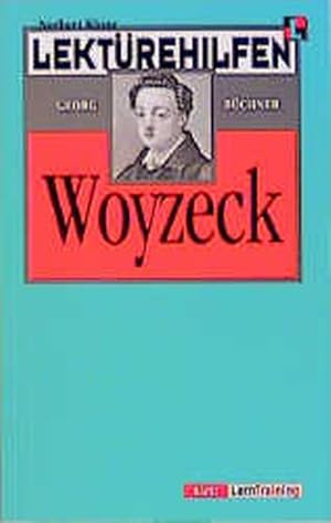 Lektürehilfen Georg Büchner 'Woyzeck'