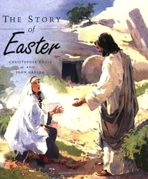 Imagen del vendedor de The Story of Easter by Christopher Doyle [Paperback ] a la venta por booksXpress