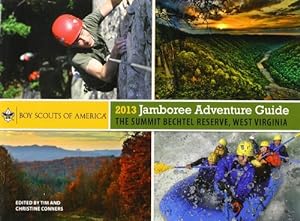 Seller image for 2013 Jamboree Adventure Guide: The Summit Bechtel Reserve, West Virginia by Boy Scouts of America [Hardcover ] for sale by booksXpress