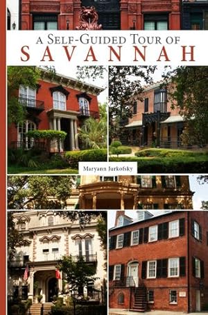 Seller image for A Self-Guided Tour of Savannah by Maryann Jurkofsky [Paperback ] for sale by booksXpress
