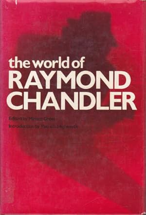 Immagine del venditore per The World of Raymond Chandler venduto da Goulds Book Arcade, Sydney