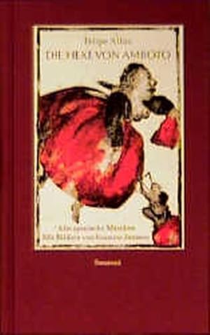 Die Hexe von Amboto: Alte spanische Märchen