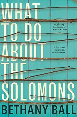 Seller image for What to Do About the Solomons by Ball, Bethany [Paperback ] for sale by booksXpress