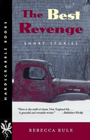 Seller image for The Best Revenge: Short Stories (Hardscrabble BooksFiction of New England) [Soft Cover ] for sale by booksXpress