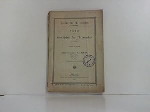 Bild des Verkufers fr Archiv fr Geschichte der Philosophie. I. Abteilung. Archiv fr Geschichte der Philosophie. 28. Band, Heft IV. Neue Folge XXI. Band, Heft 4. Ausgegeben am 1. Juli 1915. zum Verkauf von Zellibooks. Zentrallager Delbrck