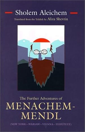 Seller image for Further Adventures Menachem-Mendl (Library of Modern Jewish Literature (Hardcover)) by Aleichem, Sholem [Hardcover ] for sale by booksXpress