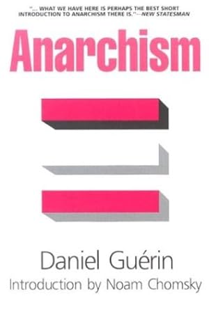 Seller image for Anarchism: From Theory to Practice by Daniel Guérin [Paperback ] for sale by booksXpress