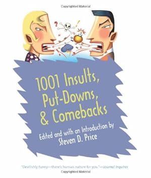 Seller image for 1001 Insults, Put-Downs, & Comebacks [Paperback ] for sale by booksXpress