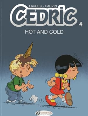 Seller image for Hot and Cold (Cedric) by Cauvin, Raoul [Paperback ] for sale by booksXpress