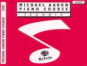 Seller image for Michael Aaron Piano Course Technic: Primer by Aaron, Michael [Paperback ] for sale by booksXpress
