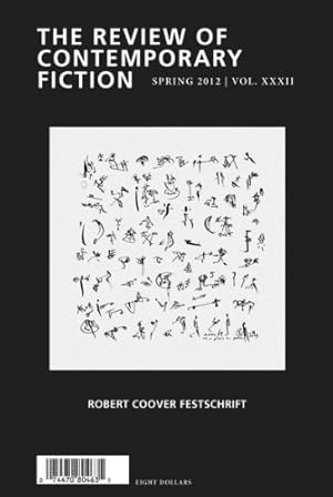 Seller image for The Review of Contemporary Fiction: XXXII, #1: Review of Contemporary Fiction: Robert Coover Festschrift, Volume XXXII, No. 1 [Paperback ] for sale by booksXpress