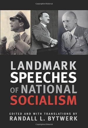 Bild des Verkufers fr Landmark Speeches of National Socialism (Landmark Speeches: A Book Series) [Paperback ] zum Verkauf von booksXpress