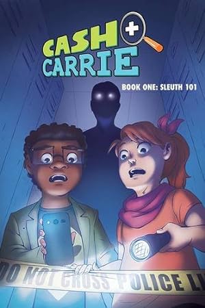 Seller image for Cash and Carrie Book 1: Sleuth 101 (Cash + Carrie) by Pryor, Shawn, Speziani, Giulie [Paperback ] for sale by booksXpress