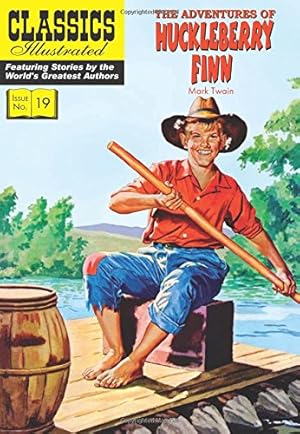 Seller image for The Adventures of Huckleberry Finn (Classics Illustrated) by Twain, Mark, Sekowsky, Mike, Giacoia, Frank [Paperback ] for sale by booksXpress