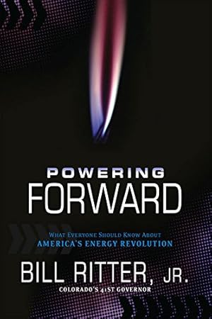 Seller image for Powering Forward: What Everyone Should Know About America's Energy Revolution [Soft Cover ] for sale by booksXpress