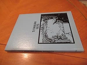 Titanian 1975 ( Year Book Of San Marino High School)
