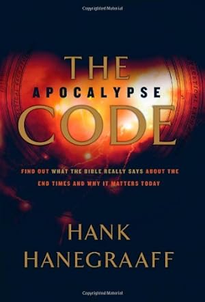 Immagine del venditore per The Apocalypse Code: Find out What the Bible Really Says About the End Times and Why It Matters Today by Hanegraaff, Hank [Paperback ] venduto da booksXpress