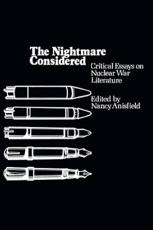 Seller image for The Nightmare Considered: Critical Essays on Nuclear War Literature [Paperback ] for sale by booksXpress