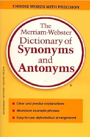 Bild des Verkufers fr The Merriam-Webster Dictionary of Synonyms and Antonyms by Merriam-Webster [Mass Market Paperback ] zum Verkauf von booksXpress
