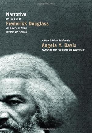 Seller image for Narrative of the Life of Frederick Douglass, an American Slave, Written by Himself: A New Critical Edition by Angela Y. Davis (City Lights Open Media) by Douglass, Frederick, Davis, Angela Y. [Paperback ] for sale by booksXpress
