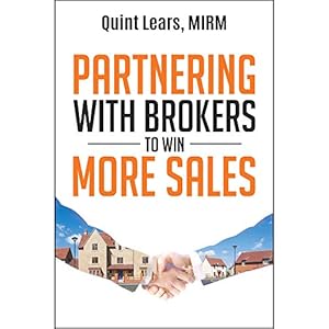 Bild des Verkufers fr Partnering with Brokers to Win More Sales by Quint Lears, MIRM [Paperback ] zum Verkauf von booksXpress