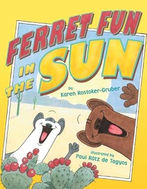Image du vendeur pour Ferret Fun in the Sun mis en vente par GreatBookPrices