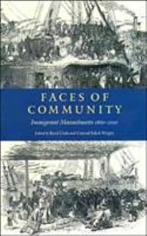 Seller image for Faces of Community: Immigrant Massachusetts 1860-2000 [Paperback ] for sale by booksXpress
