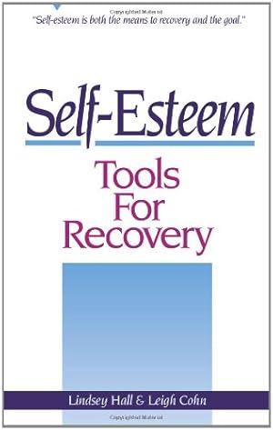 Seller image for Self-Esteem Tools for Recovery by Lindsey Hall, Leigh Cohn [Paperback ] for sale by booksXpress